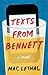 Texts from Bennett