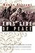 This Side of Peace: A Perso...