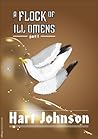 A Flock of Ill Omens by Hart Johnson