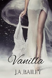 Vanilla (Kindle Edition)