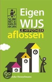 Eigenwijs je hypotheek aflossen