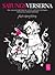 Satungsverserna : den ocensuerade historien om ett nyblivet föräldrapars nedstigning i småbarnshelvetet