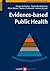 Evidence Based Public Health by Ansgar Gerhardus