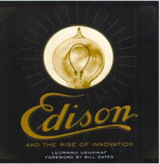 Edison and the Rise of Innovation (Kindle Edition)