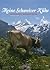 My Swiss Cows