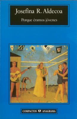 Porque éramos jóvenes (Mass Market Paperback)