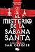 El Misterio de La Sabana Santa
