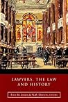 Lawyers, the Law and History: Irish Legal History Society Discourses and Other Papers, 2005-2011
