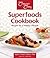 Superfoods Cookbook: Recipes for a Healthy Lifestyle (Healthy Cooking Series)