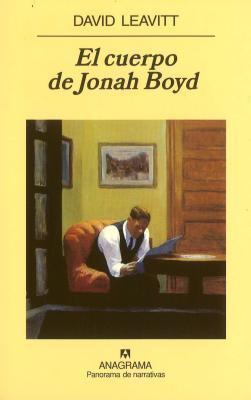 Portada de El cuerpo de Jonah Boyd, de David Leavitt