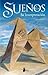 SUEÑOS, SU INTERPRETACION, LOS (Spanish Edition)