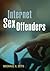 Internet Sex Offenders by Michael C. Seto