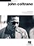 John Coltrane - Jazz Piano Solos Series Volume 24 | 20 Iconic Jazz Piano Arrangements | Easy Piano Solos for Intermediate Players | Essential Jazz Tunes for Piano | Sheet Music Songbook