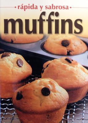 Rápida y sabrosa: Muffins