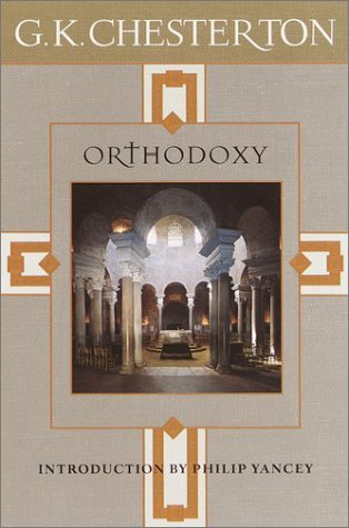 Get Gilbert keith chesterton orthodoxy For Android Gilbert Keith Chesterton Orthodoxy