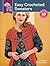 Craft Tree Easy Crocheted Sweaters