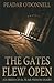 The Gates Flew Open: An Iri...
