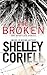 The Broken (The Apostles, #1)