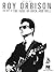 Roy Orbison - The Best of the Soul of Rock and Roll by Roy Orbison