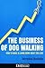 The Business of Dog Walking...