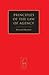 Principles of the Law of Agency by Howard N. Bennett