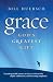 Grace: God's Greatest Gift