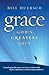 Grace: God's Greatest Gift