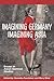 Imagining Germany Imagining Asia: Essays in Asian-German Studies (Studies in German Literature Linguistics and Culture, 136)