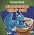 Dinosaurs Help Out (Dinosaur School)