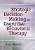 Strategic Decision Making i...