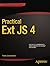 Practical Ext JS 4