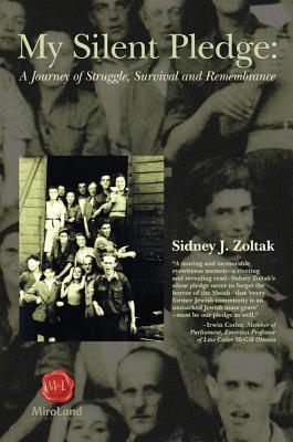 My Silent Pledge: A Journey of Struggle, Survival and Remembrance (Memoir and Biography)