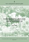 Farm Business Analysis Using Benchmarking (Farm Management Extension Guide)