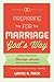 Preparing for Marriage God's Way by Wayne A. Mack