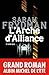 L'Arche d'Alliance by Sarah Frydman