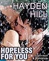 Hopeless For You by Hayden Hill