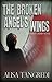 The Broken Angel's Wings (Death's Order)