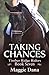 Taking Chances (Timber Ridg...