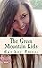 The Green Mountain Kids (Gr...