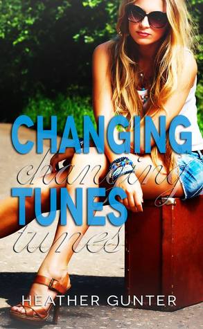Changing Tunes (The Changing Series, #1)