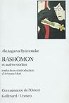 Rashômon Et Autres Contes by Ryūnosuke Akutagawa