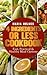 4 Ingredients or Less Cookbook: Fast, Practical & Healthy Meal Options