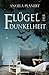 Flügel der Dunkelheit by Angela Planert