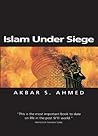 Islam Under Siege: Living Dangerously in a Post- Honor World (Themes for the 21st Century)