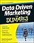 Data Driven Marketing For Dummies