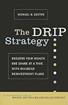The drip Strategy