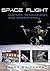 Space Flight: History, Tech...