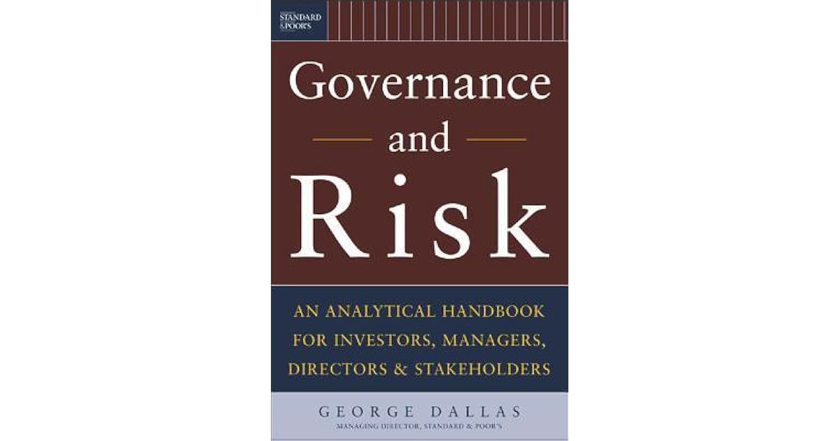 Governance and Risk An Analytical Handbook for Investors, Managers
