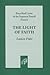 The Light of Faith - Lumen Fidei