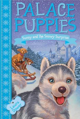 Sunny and the Snowy Surprise (Palace Puppies #3)